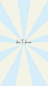 Dare To Dream Motivational Mobile motivational mobile wallpaper