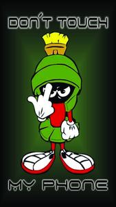 Don't Touch My Phone Marvin The Martian dont touch my phone wallpaper