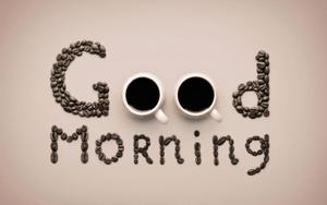 Good Morning Coffee Bean Text good morning wallpaper