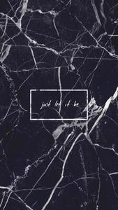 Just Let It Be Marble Black Aesthetic Background black aesthetic wallpaper
