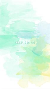 Keep Going Pretty Phone pretty phone wallpaper