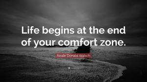 life begins at the end of your comfort zone motivational wallpaper