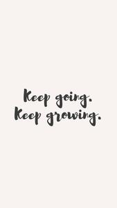 Motivational Quote Keep Going motivational wallpaper