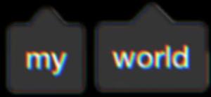 My World_ Blurred Text Effect Wallpaper