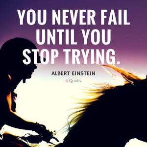 never fail until you stop trying albert einstein quotes motivational wallpaper