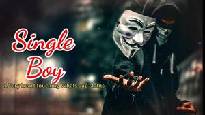 Single Boy WhatsApp Status single boy wallpaper