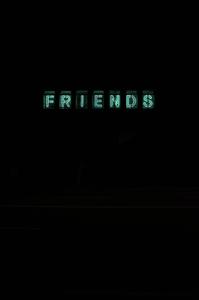 The Power of Friends black screen wallpaper