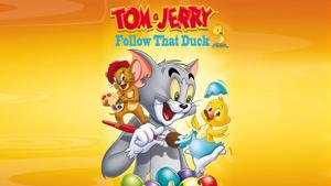Tom And Jerry Follow That Duck tom and jerry wallpaper