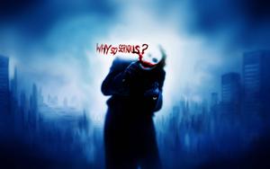 Why So Serious movie wallpaper