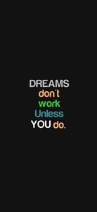 Work For Your Dreams Motivational Mobile motivational mobile wallpaper