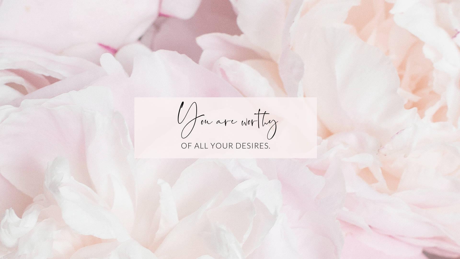 A Girly Motivational Aesthetic Desktop — 1920x1080 wallpaper