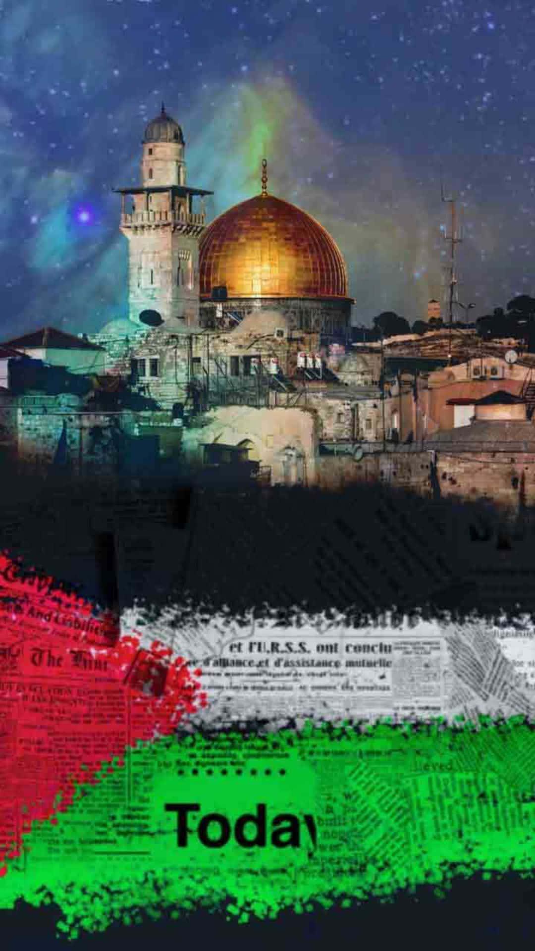 a poster with the words today and the dome of the rock — 1080x1920 wallpaper