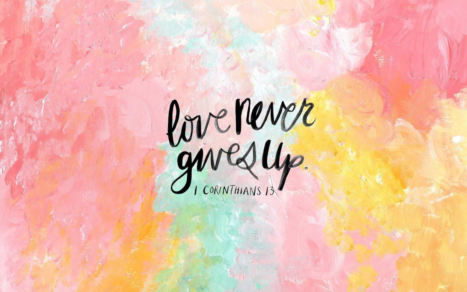Aesthetic Bible Verse Corinthians 13 — 1600x1000 wallpaper