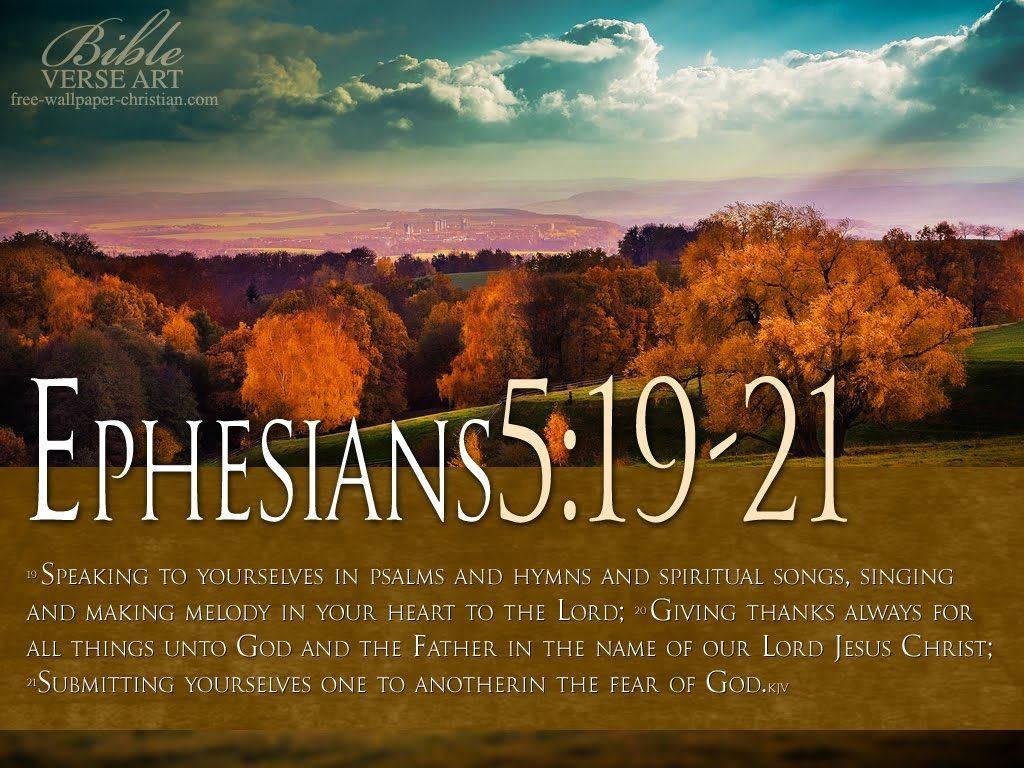 Aesthetic Bible Verse Ephesians 5:19 21 — 1024x768 wallpaper