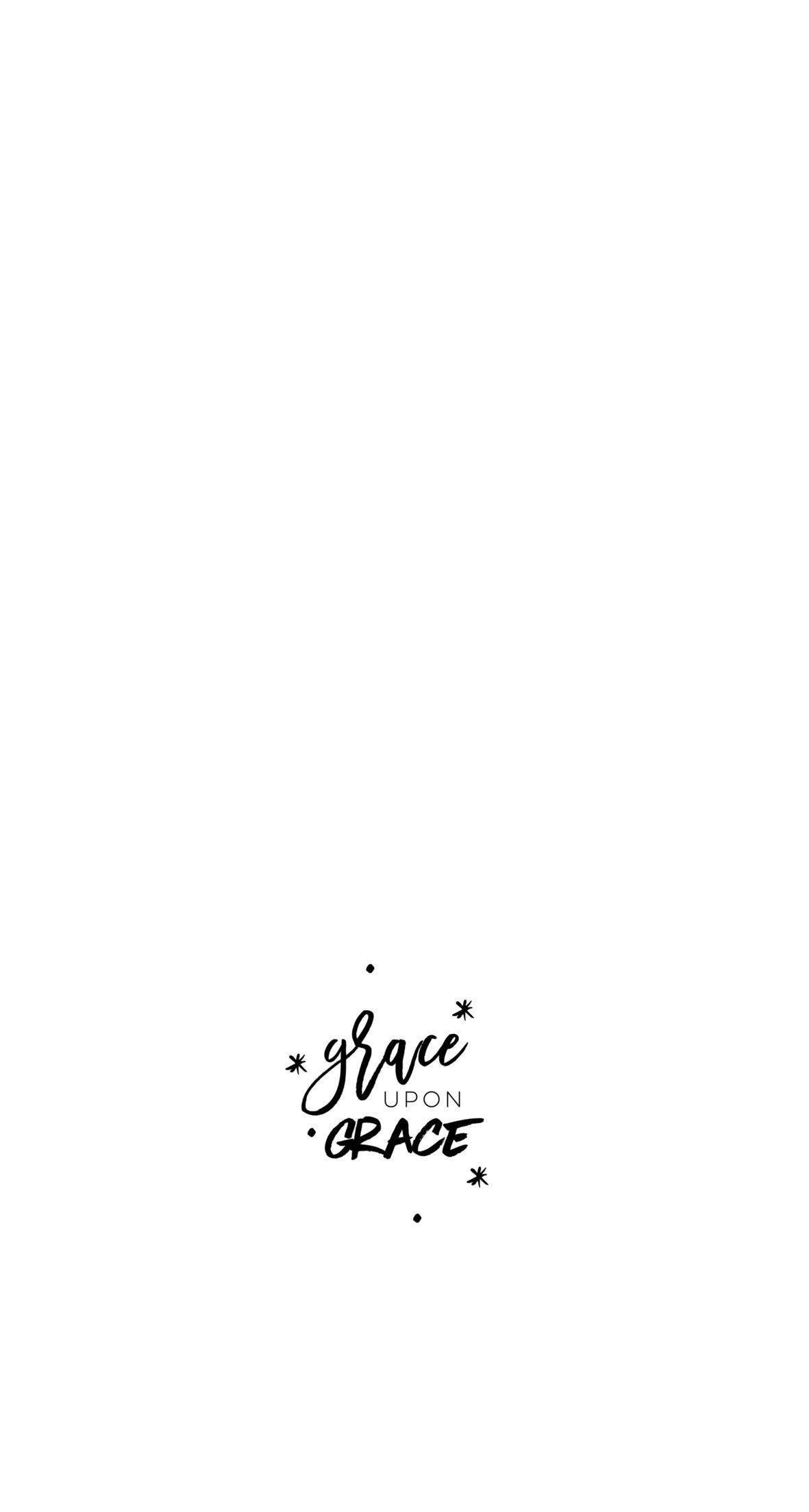 Aesthetic Bible Verse Grace Upon Grace — 1181x2208 wallpaper