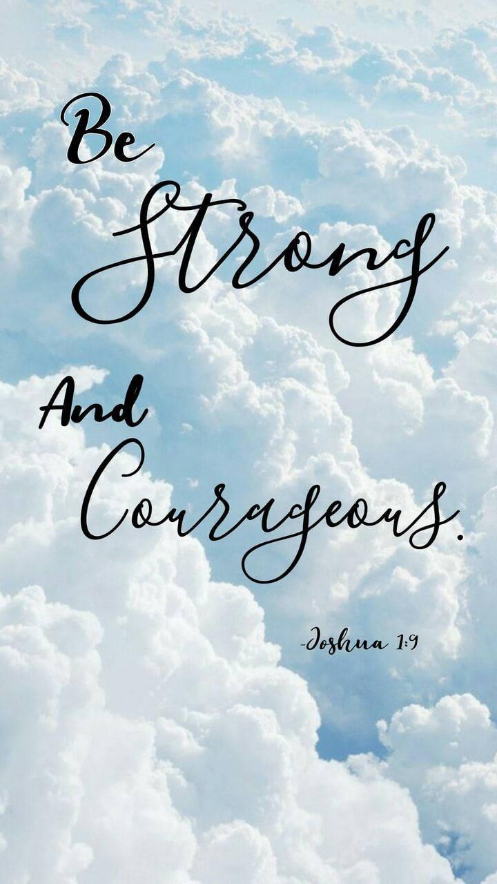 Aesthetic Bible Verse Joshua 1:9 — 720x1280 wallpaper