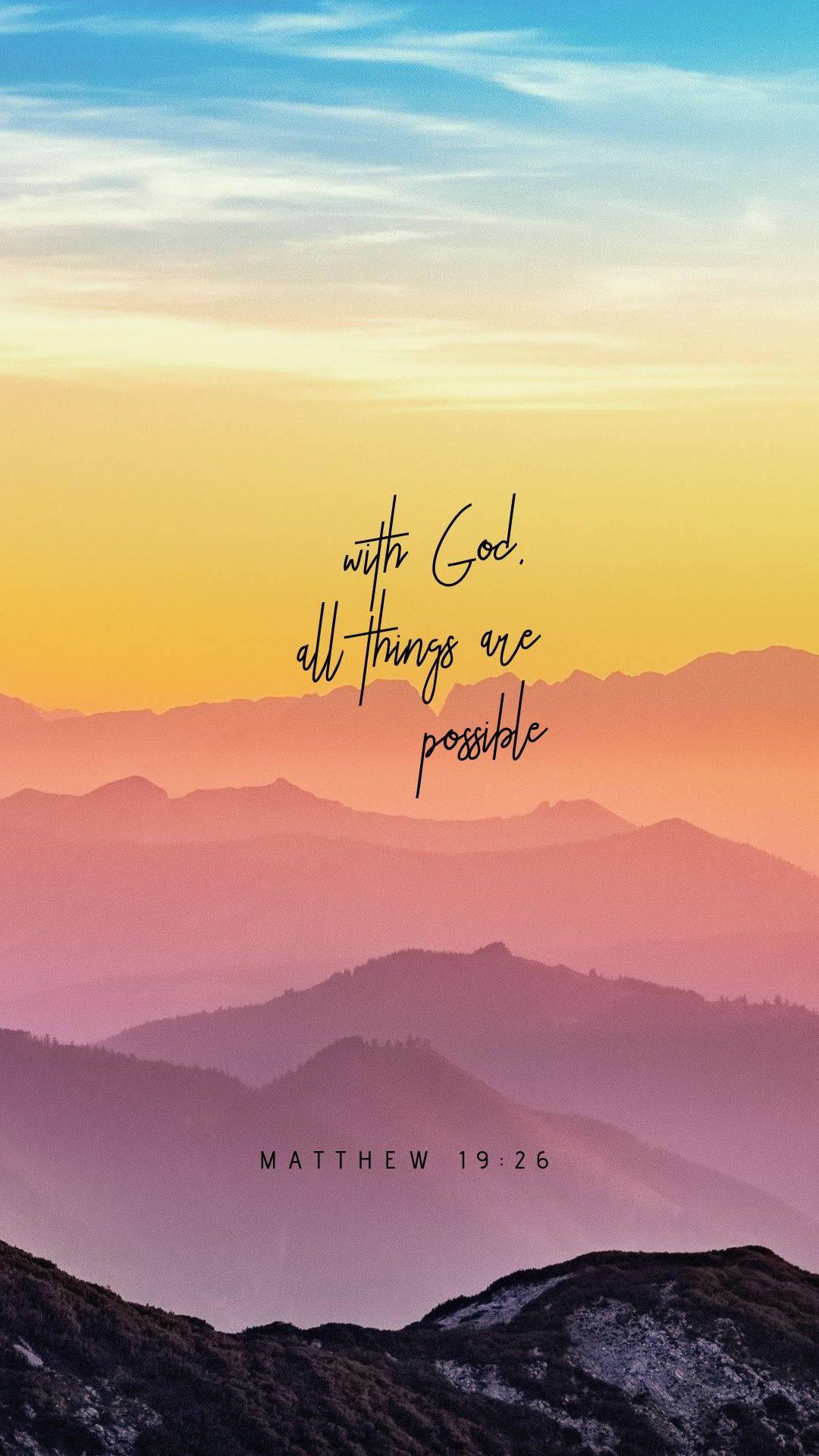 Aesthetic Bible Verse Matthew 19:26 — 1080x1920 wallpaper