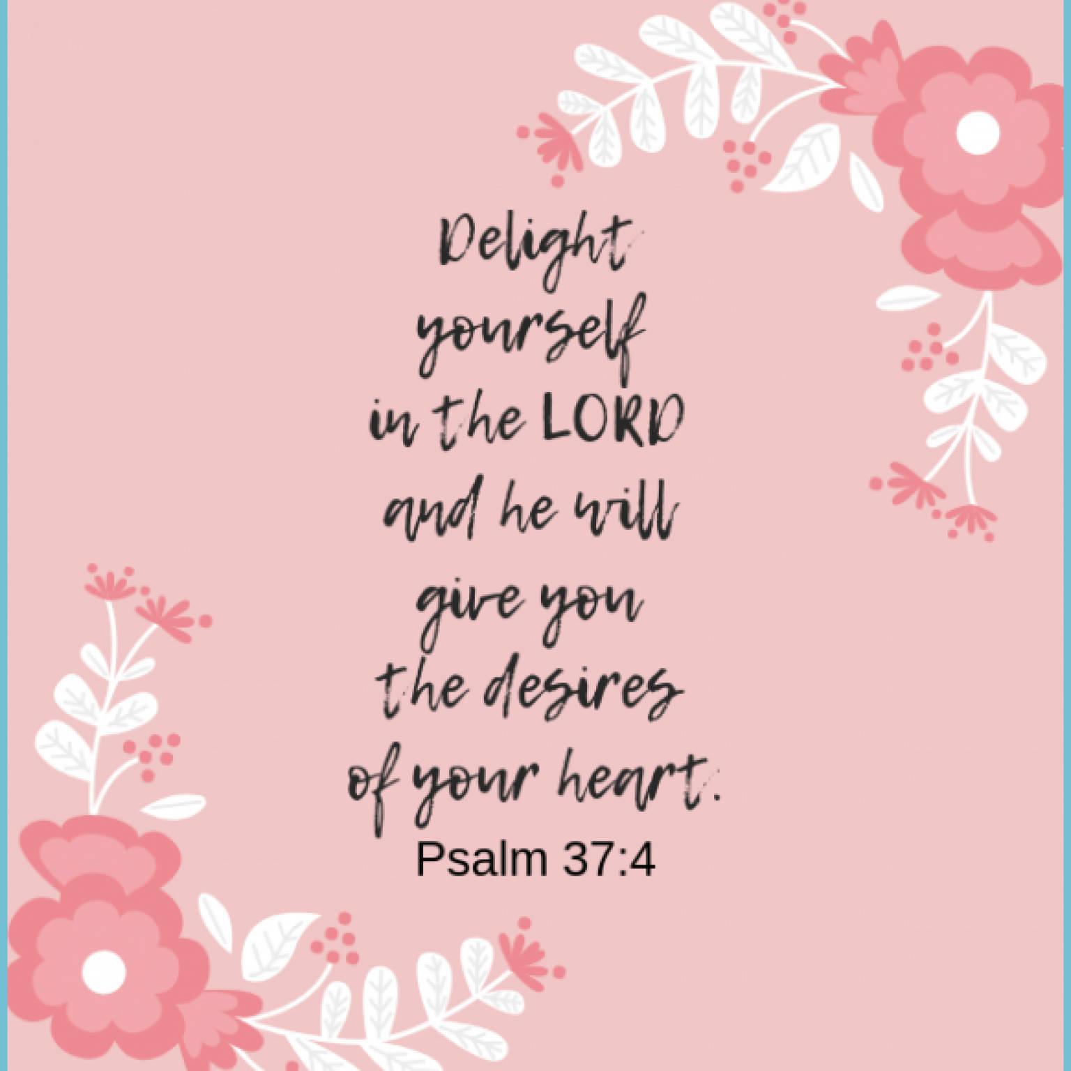 Aesthetic Bible Verse Psalms 37:4 — 1536x1536 wallpaper