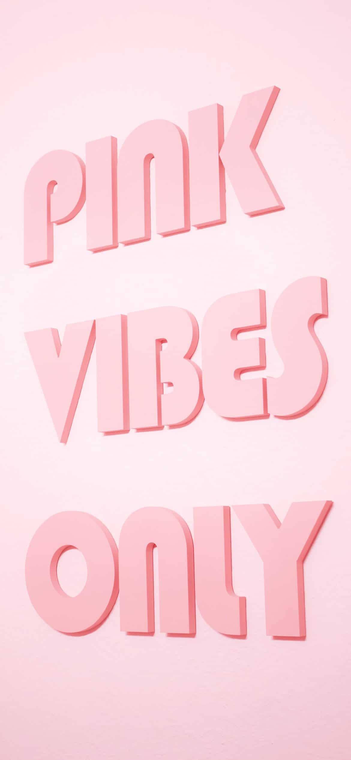 Aesthetic Girly Pink Vibes Only — 1170x2532 wallpaper