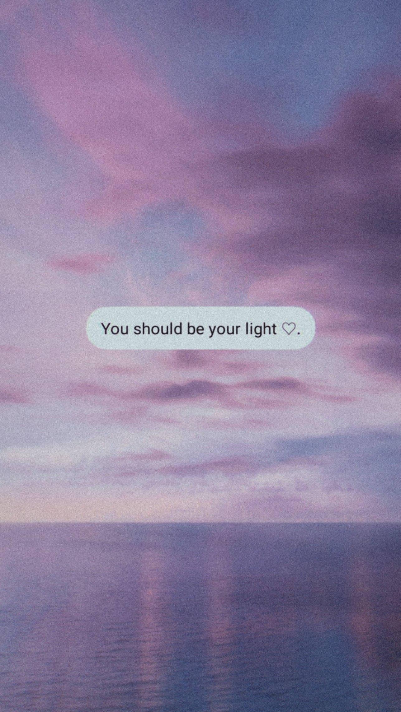 Be Your Light Motivational Mobile — 1288x2289 wallpaper