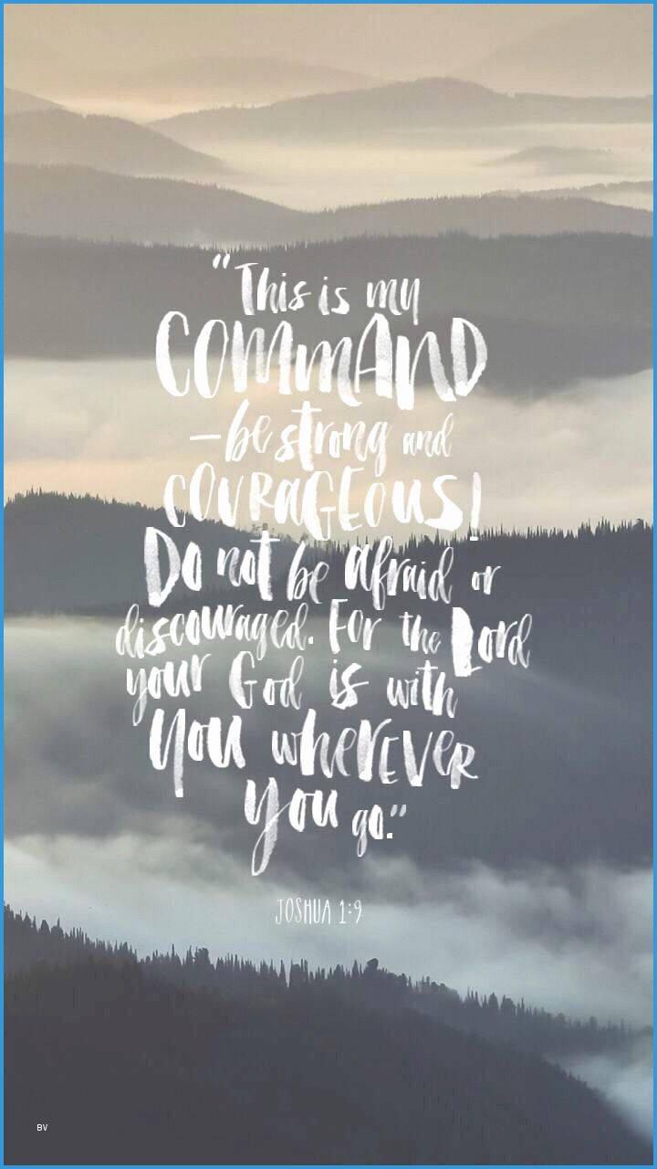 Bible Verse Joshua 1:9 Aesthetic — 720x1280 wallpaper