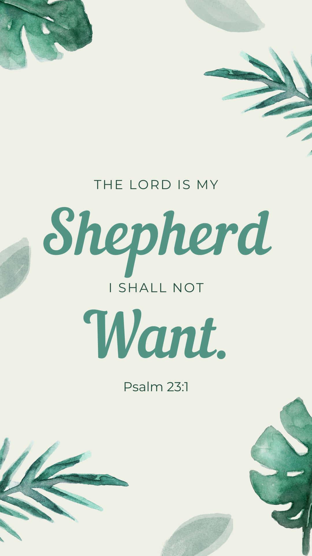 Bible Verse Phone Lord Shepherd — 1080x1920 wallpaper