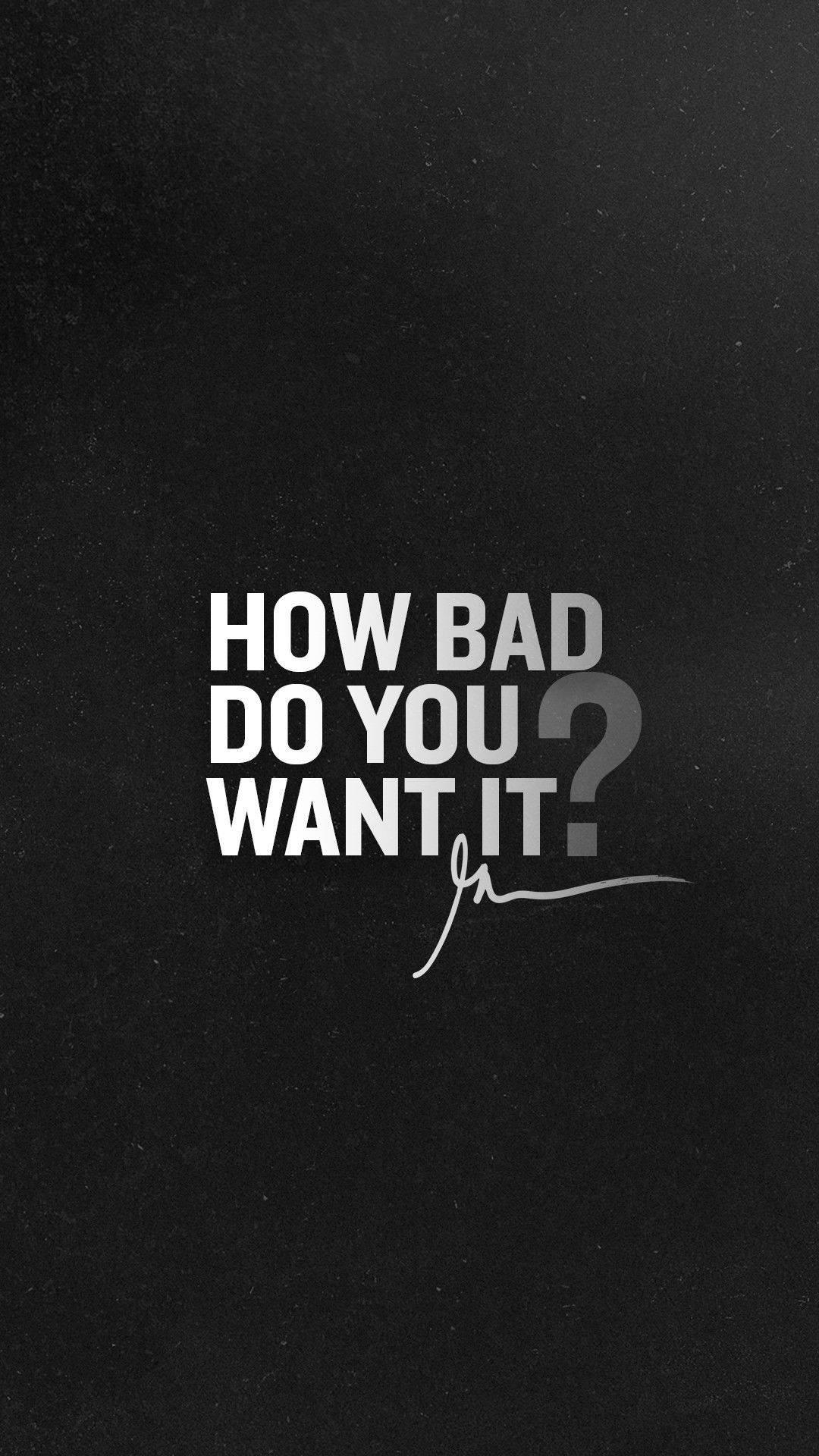 Black And White Motivational Quotes iPhone — 1080x1920 wallpaper