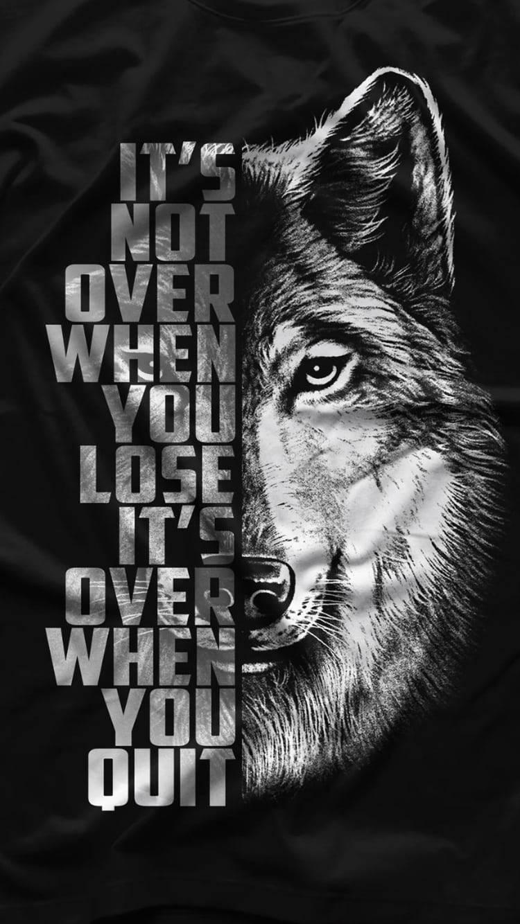 Black Motivation Quote Wolf — 750x1334 wallpaper
