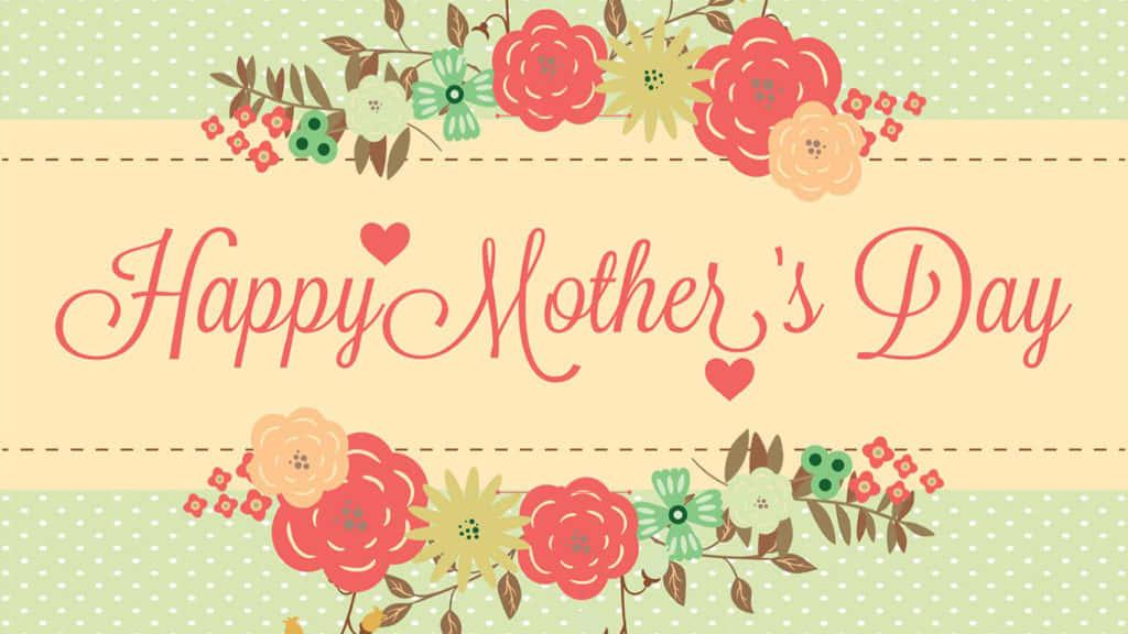 Celebrate Mother's Day with a special gift and show your appreciation! — 1024x576 wallpaper