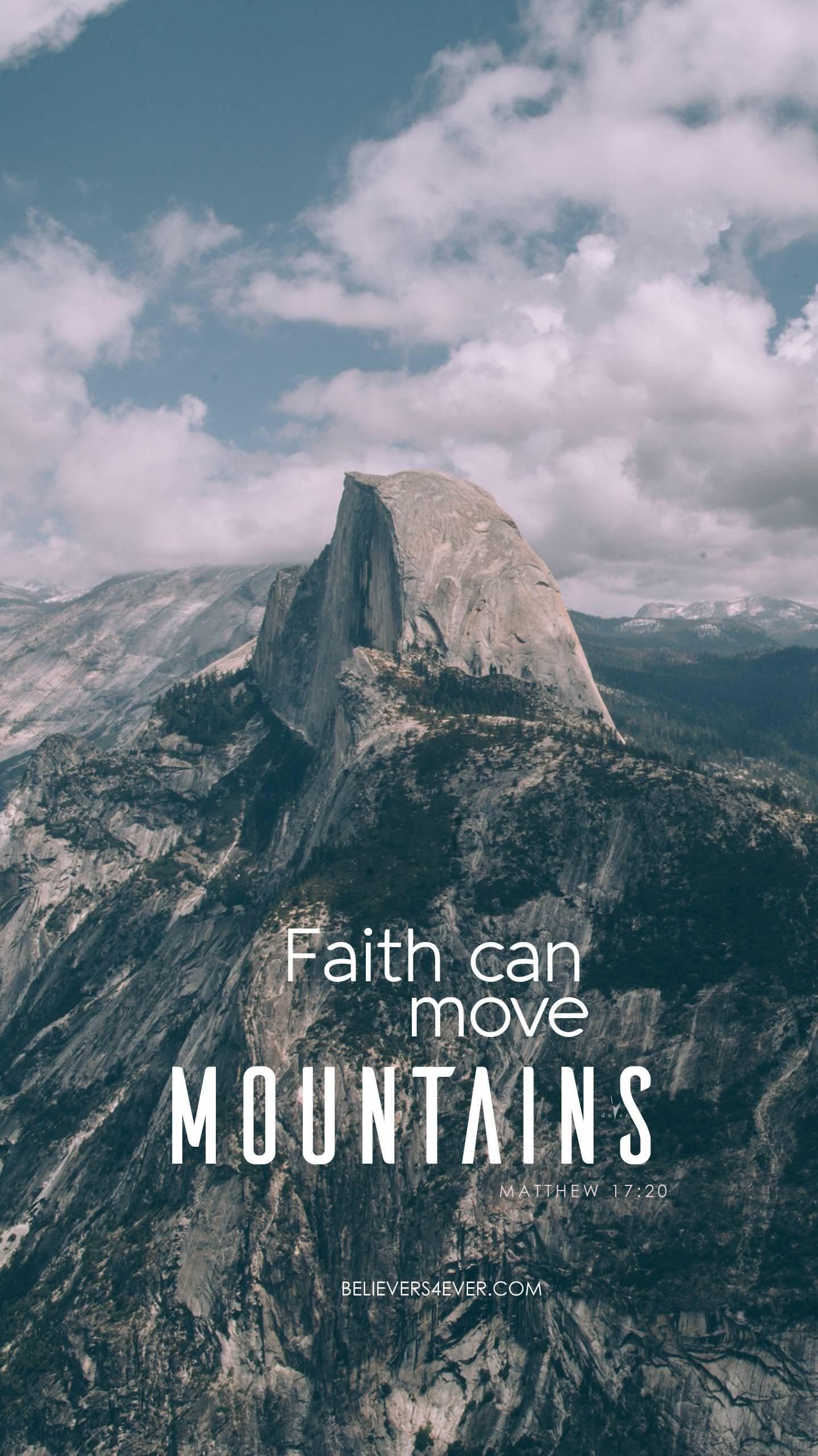Christian Iphone Faith Can Move Mountains — 1440x2561 wallpaper
