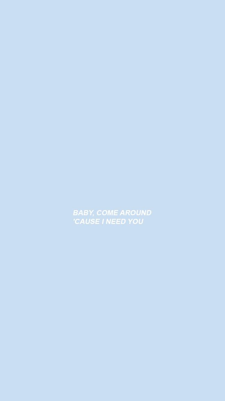 Cute Pastel Blue Aesthetic Come Around — 750x1334 wallpaper