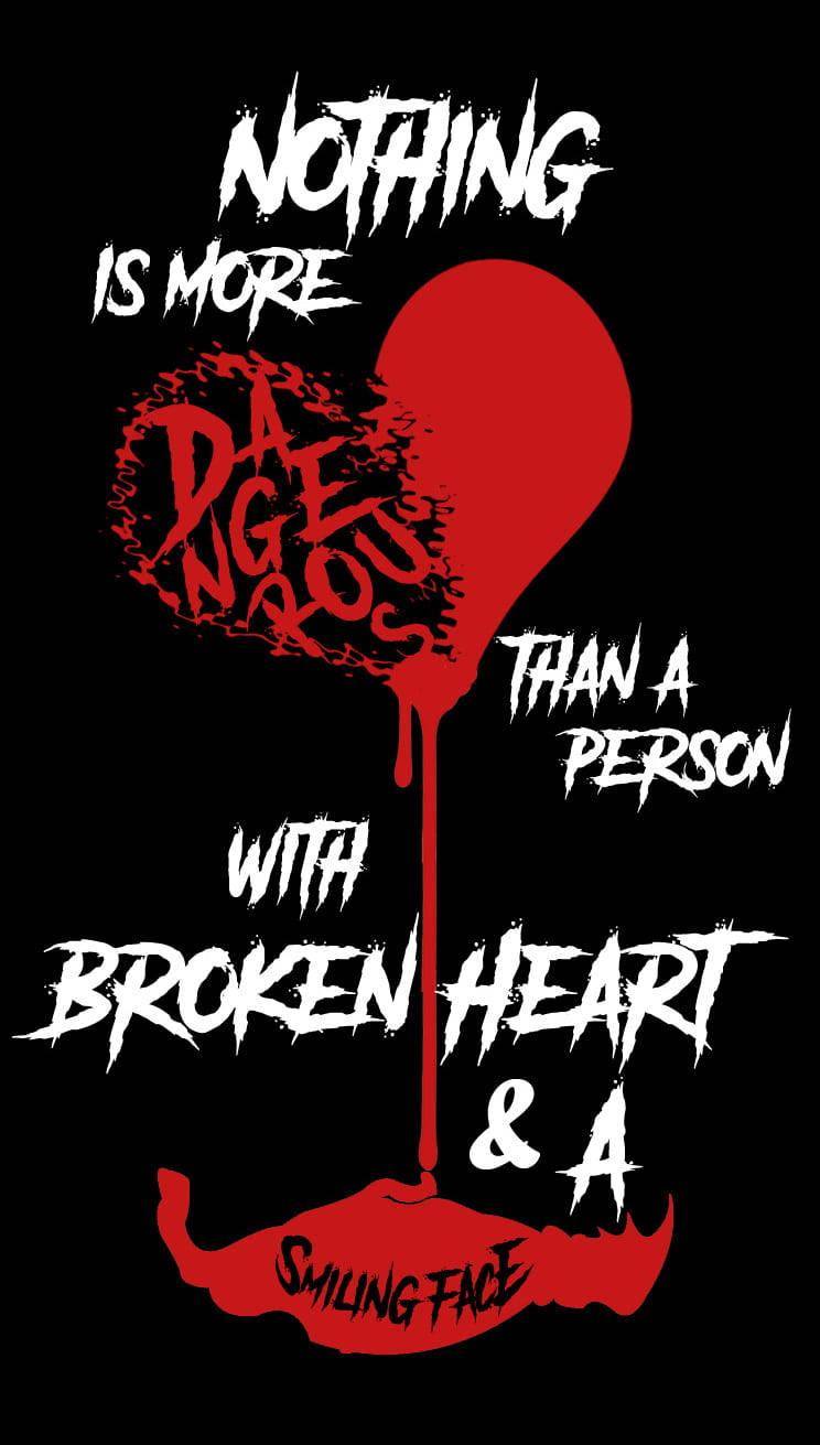 Dangerous Broken Heart Black — 744x1311 wallpaper