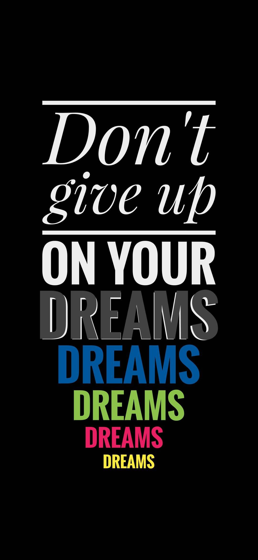 Don’t Give Up Motivational Mobile — 1080x2340 wallpaper