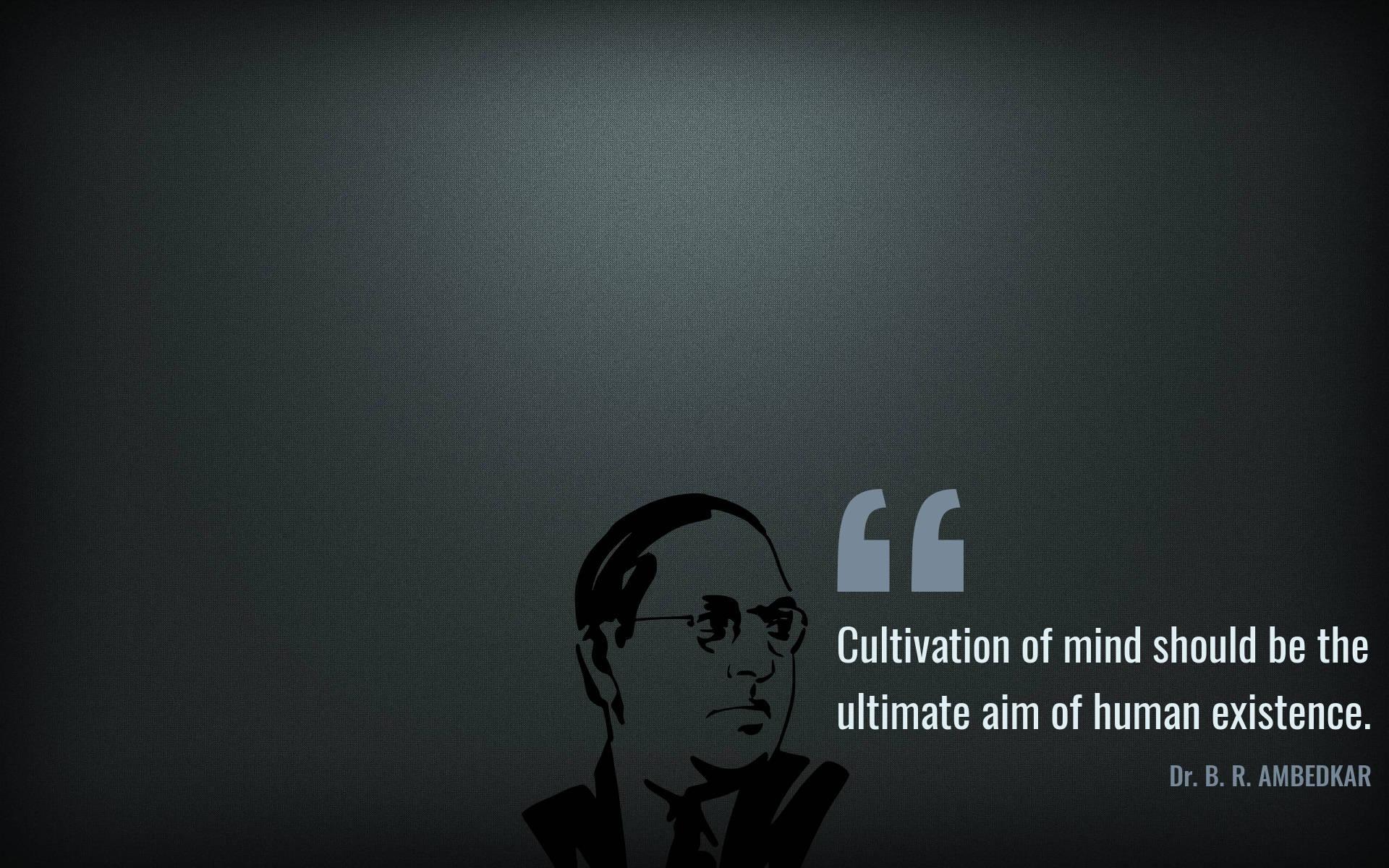 Dr. Babasaheb Ambedkar: Cultivation of Mind — 1920x1200 wallpaper