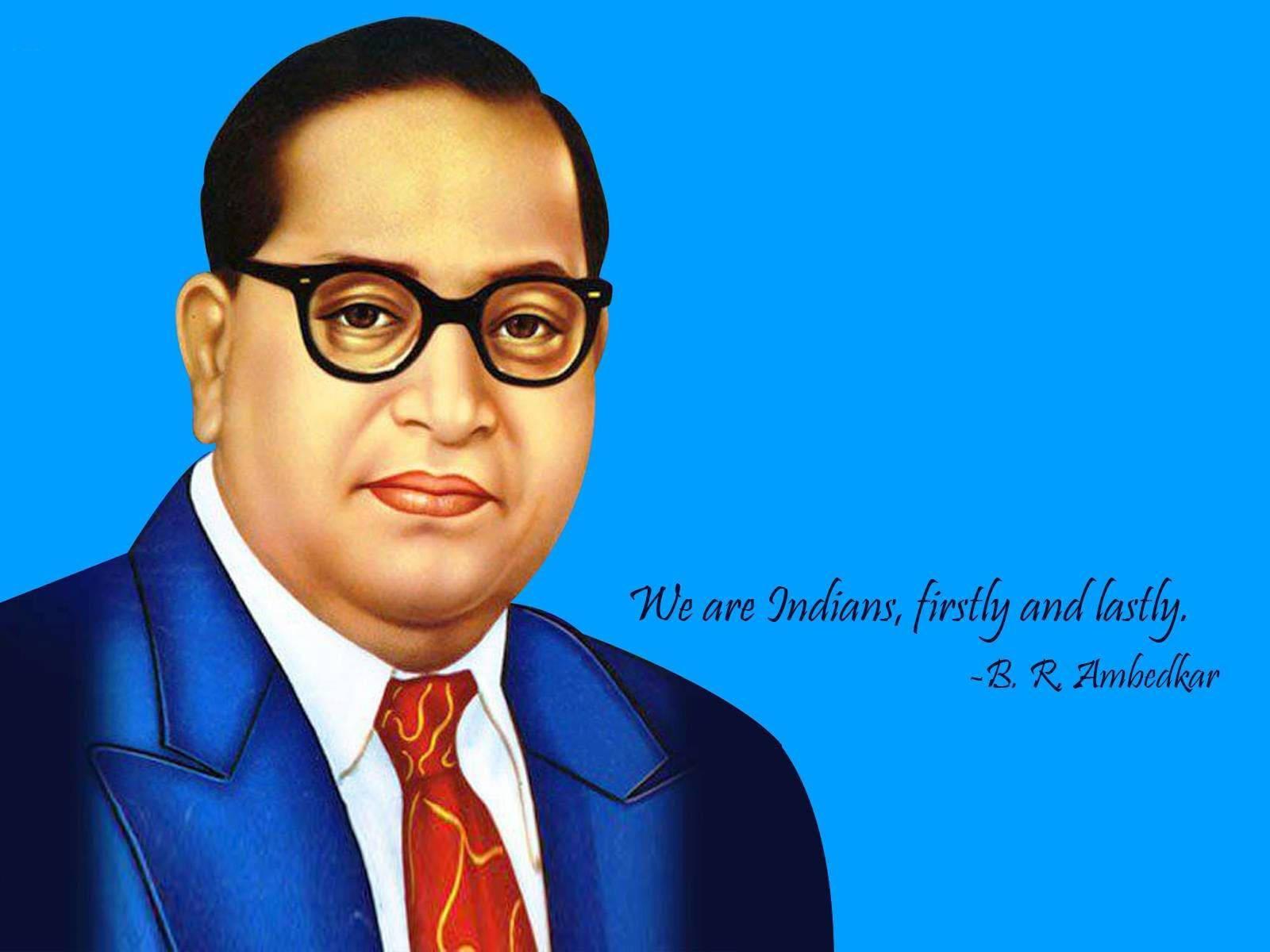 Dr Babasaheb Ambedkar We Are Indians — 1600x1200 wallpaper
