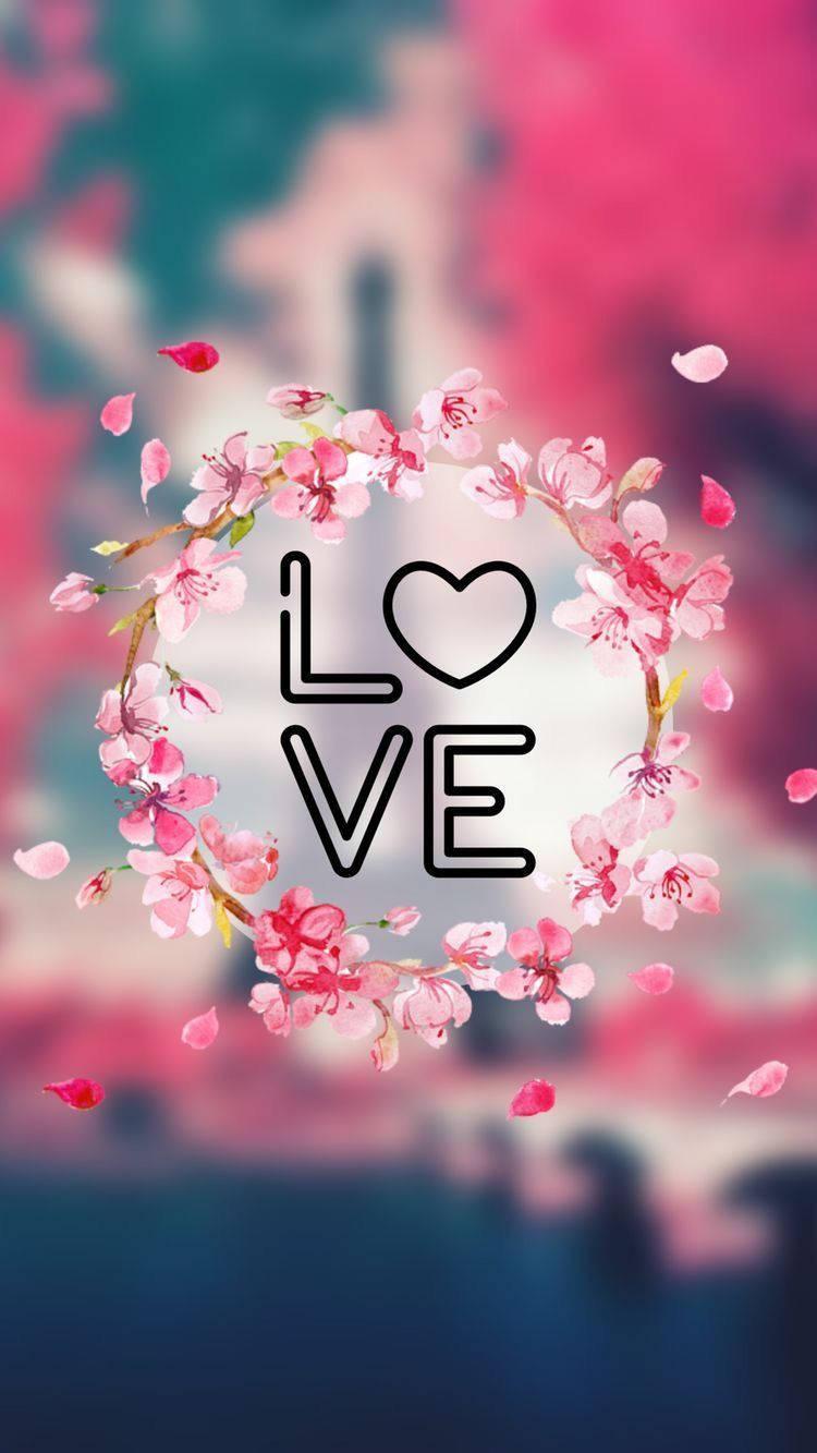 Floral Love Phone — 750x1333 wallpaper