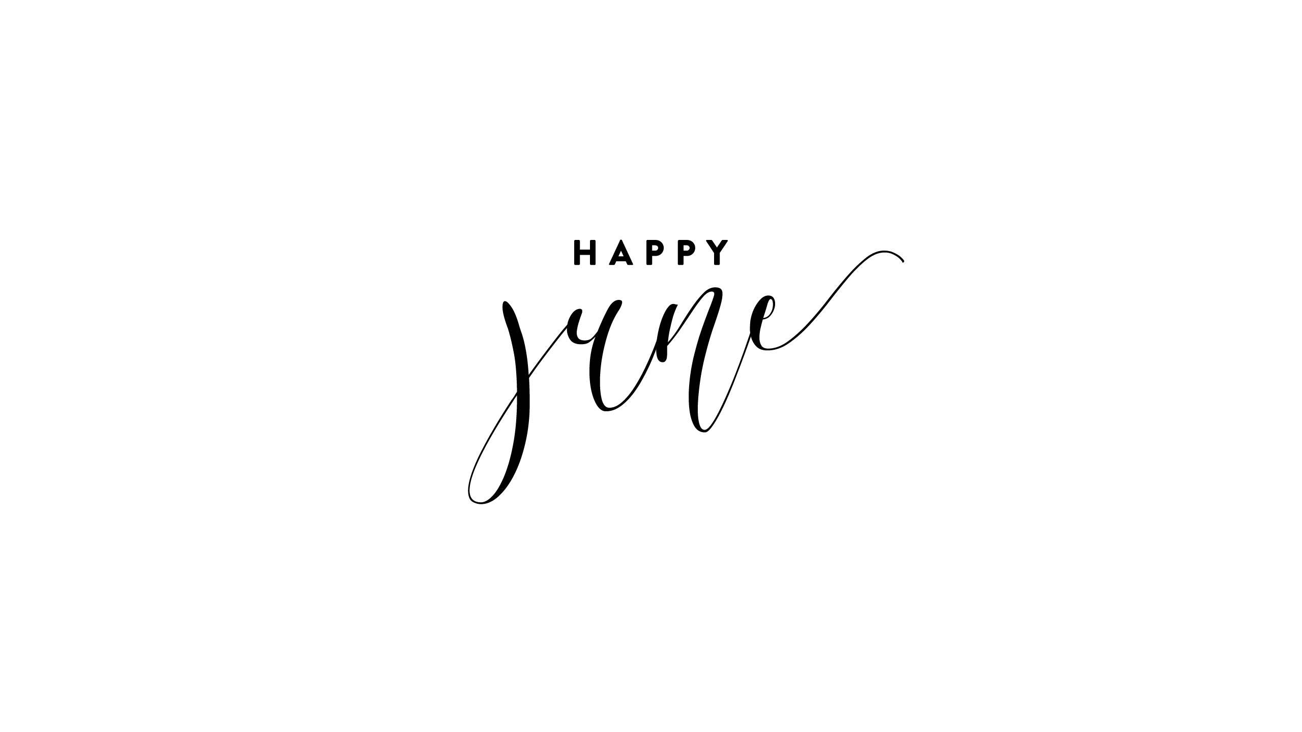 Greeting the Season of June! — 2560x1440 wallpaper