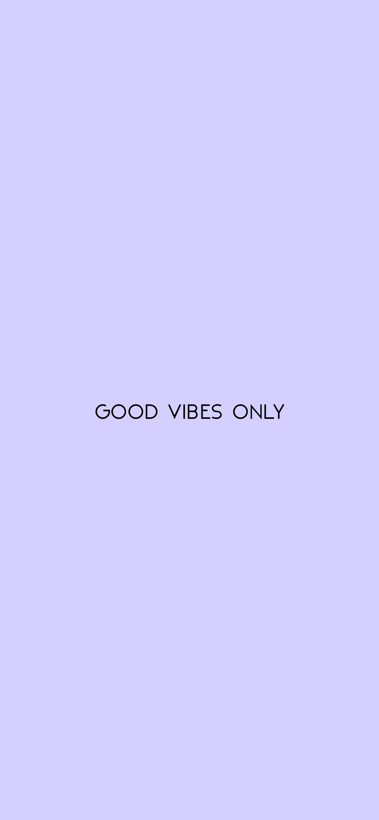 Inspiring Good Vibes Only Sign on a Pastel Purple Wall — 1242x2688 wallpaper