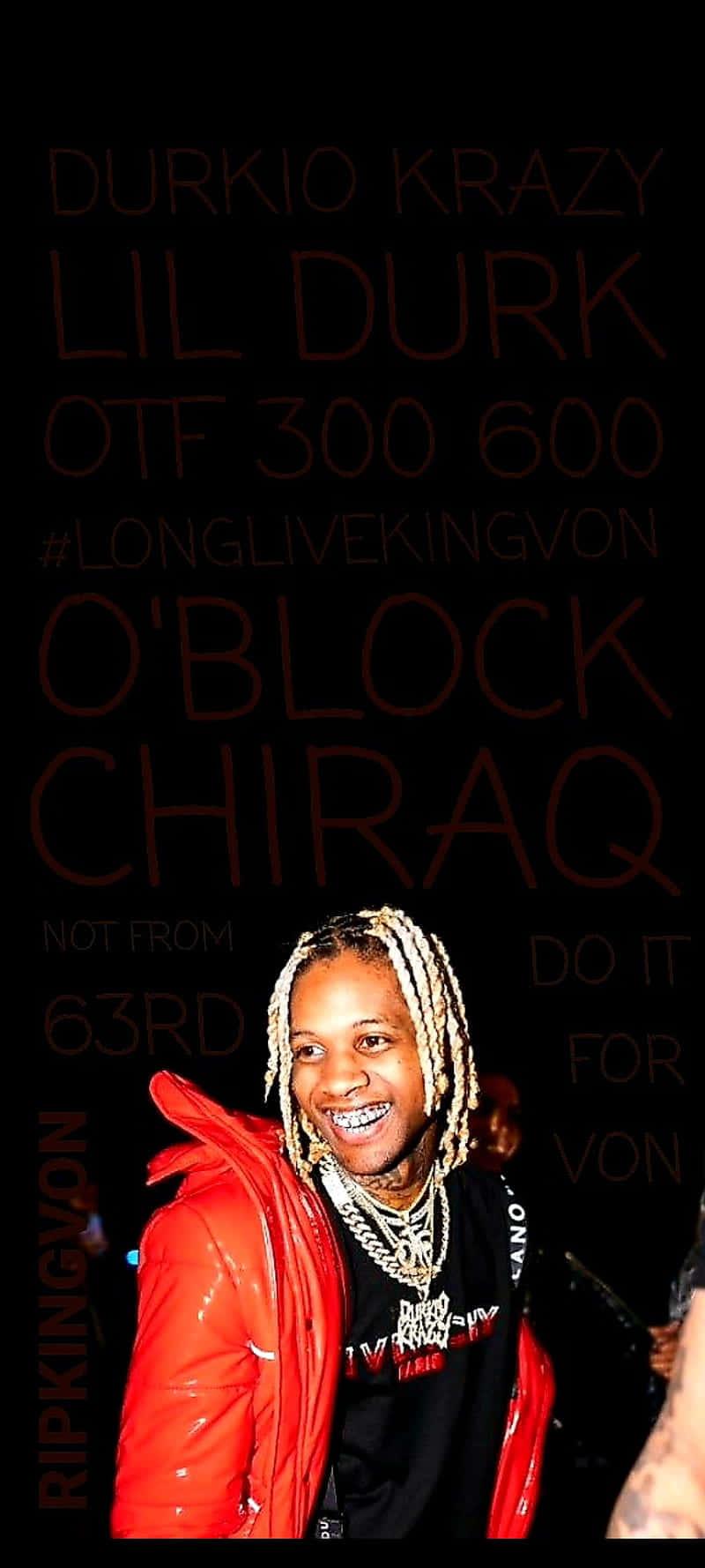 Lil Durk Tributeto King Von — 800x1778 wallpaper