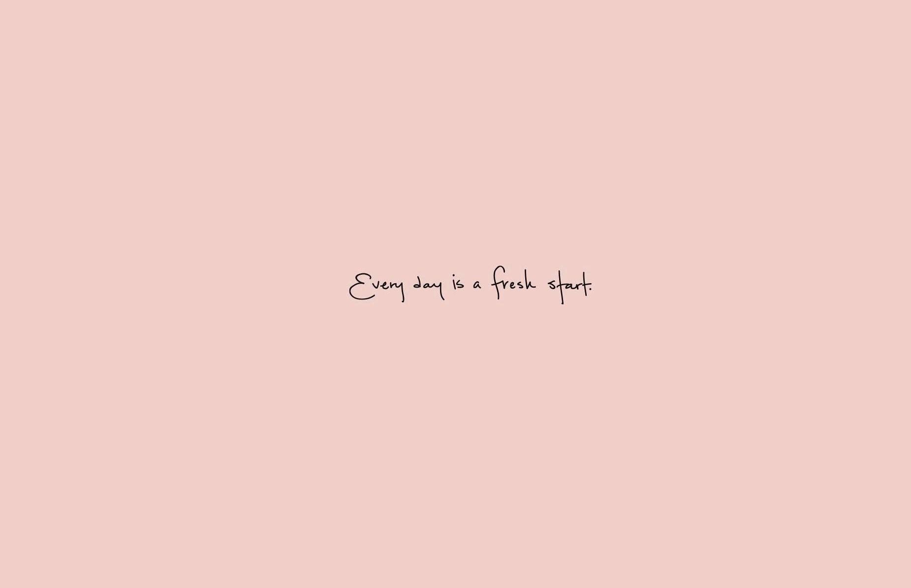 Minimalist Motivational Aesthetic Desktop — 1851x1196 wallpaper