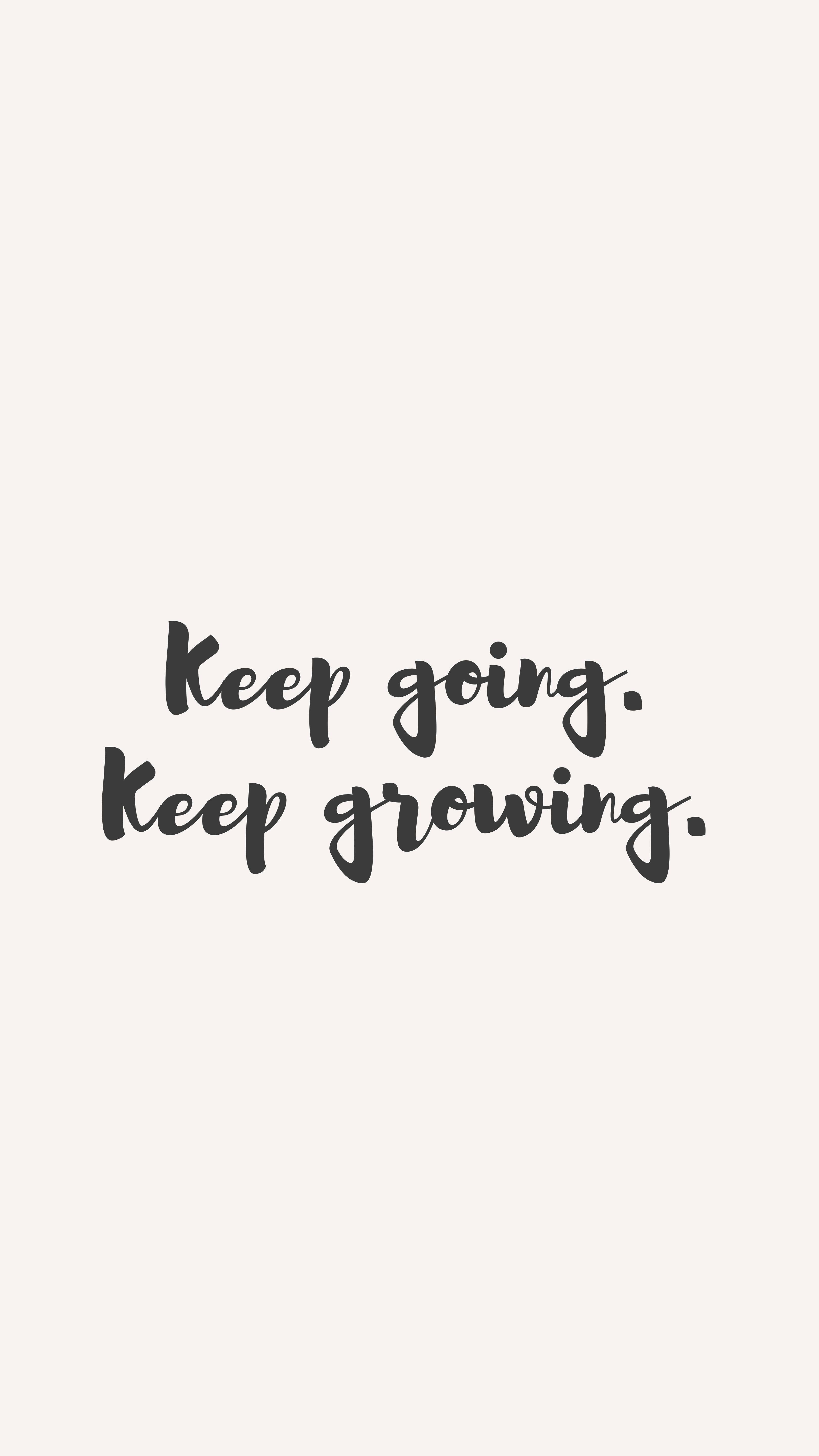 Motivational Quote Keep Going — 3240x5760 wallpaper