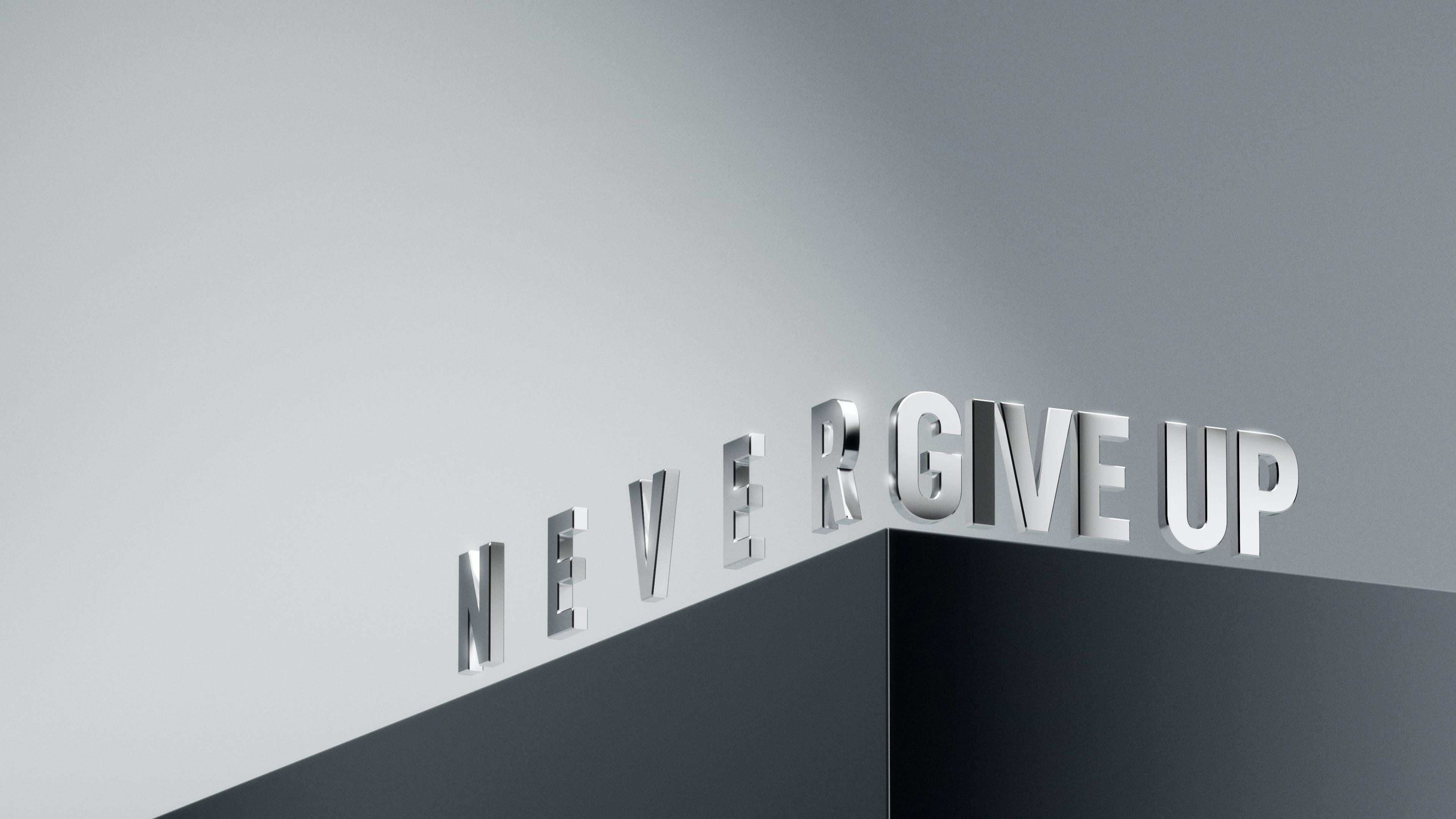 Never Give Up 4l Ultra HD Motivational — 3840x2160 wallpaper