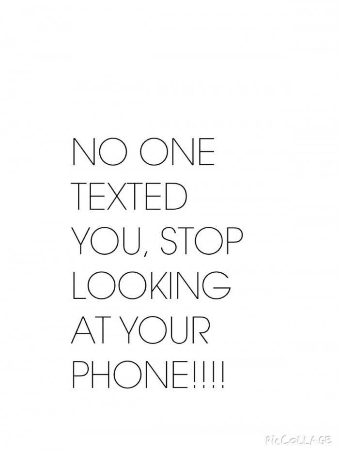 No One Texted You Funny Phone — 700x933 wallpaper