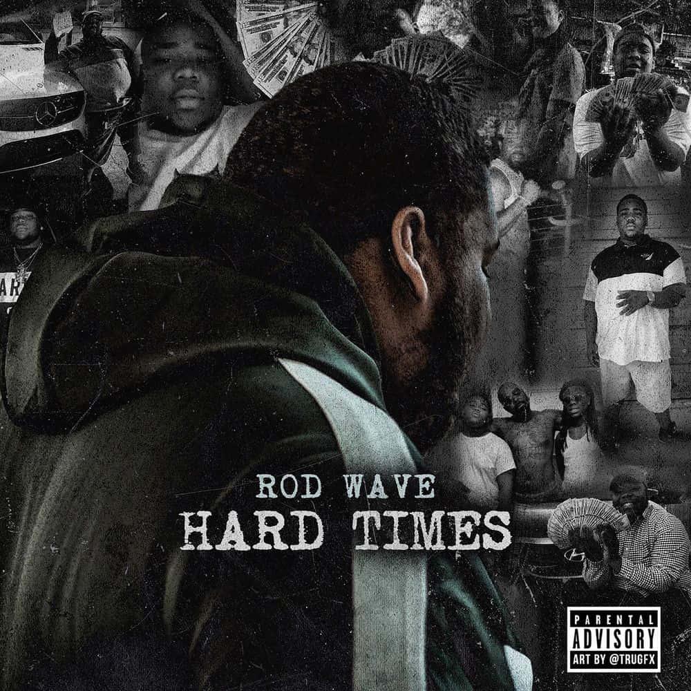 rod wave hard times — 1000x1000 wallpaper