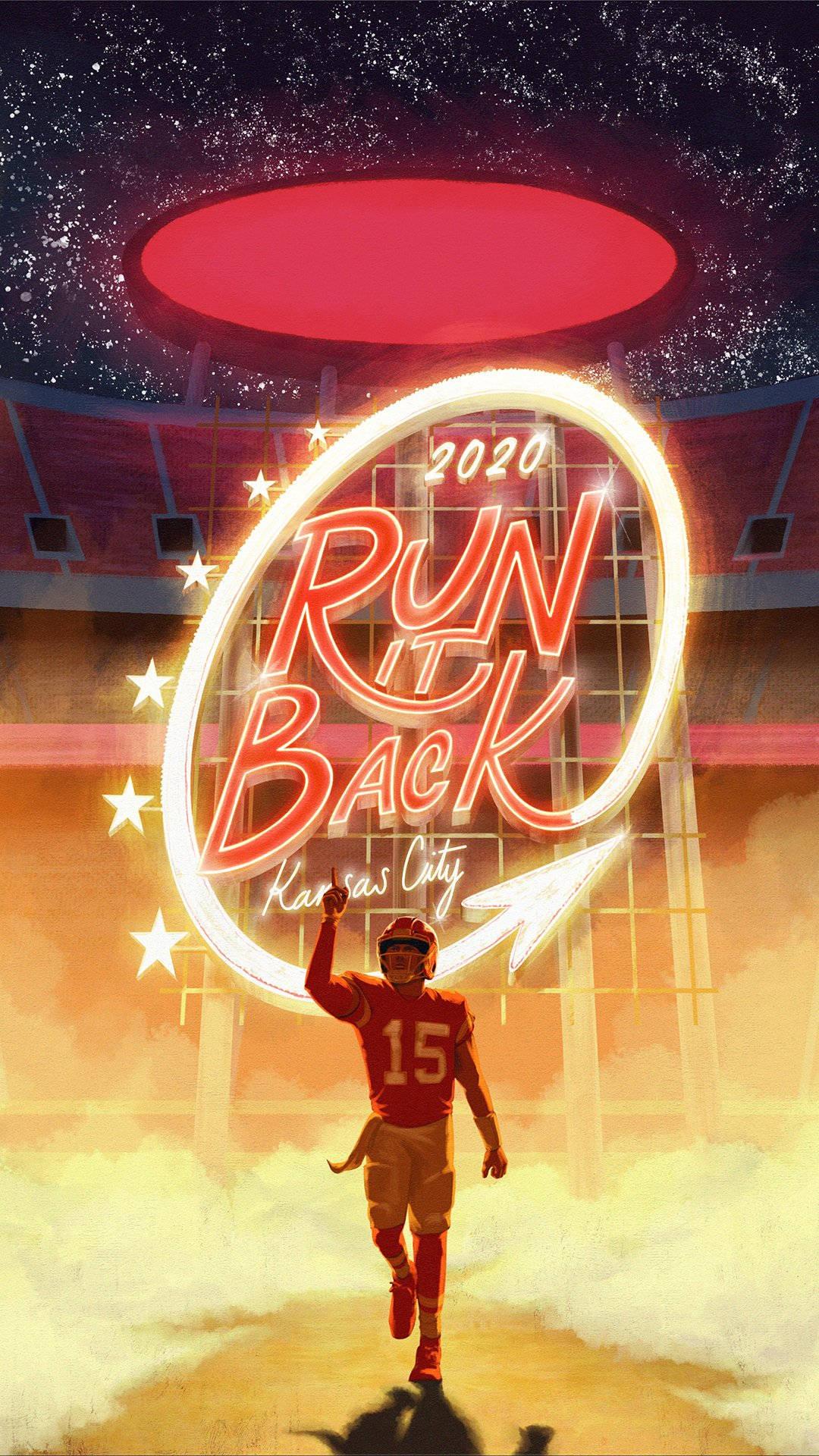Run It Back Chiefs Digital Art — 1080x1920 wallpaper