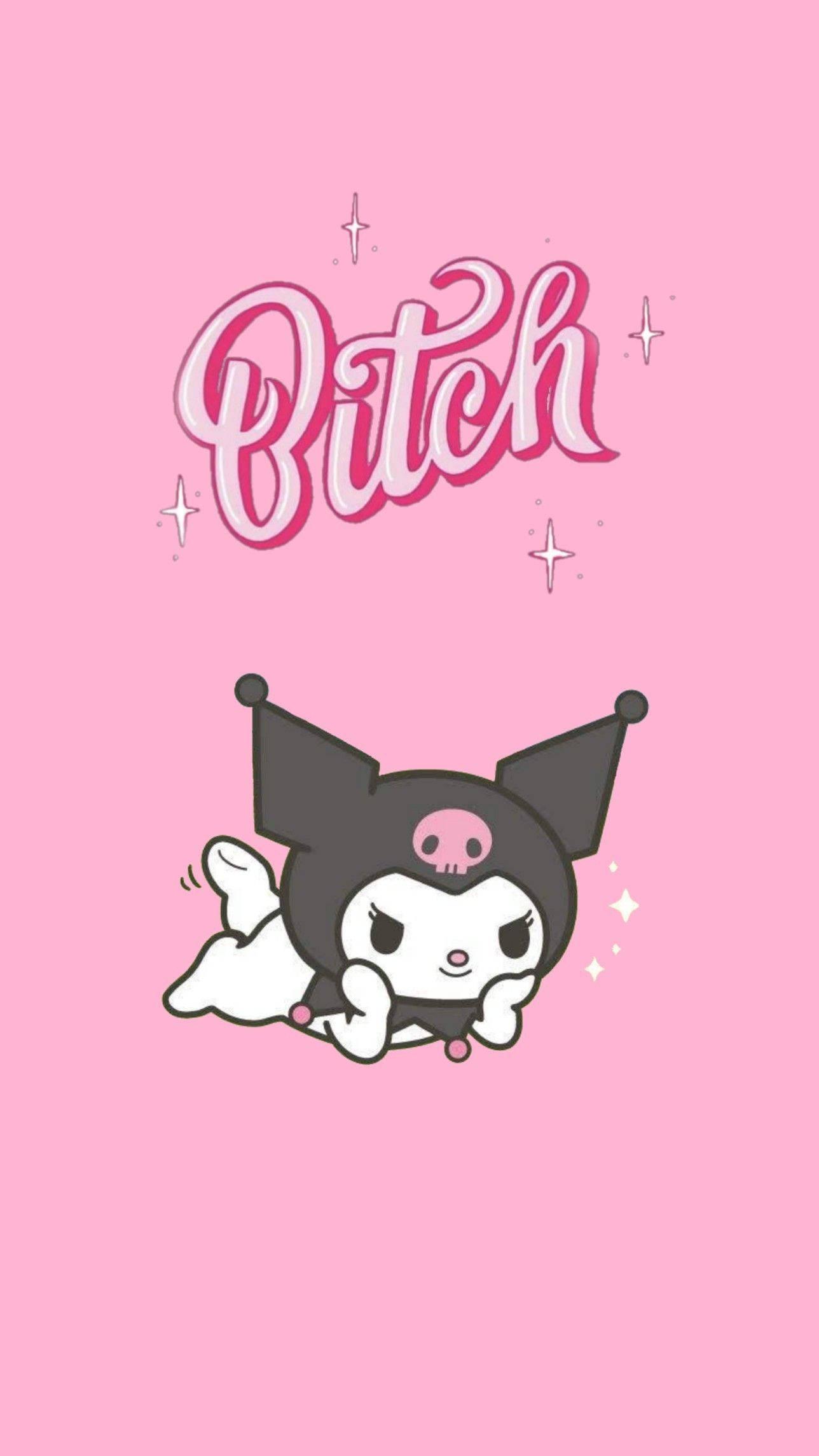 Sanrio Kuromi Pink Bitch