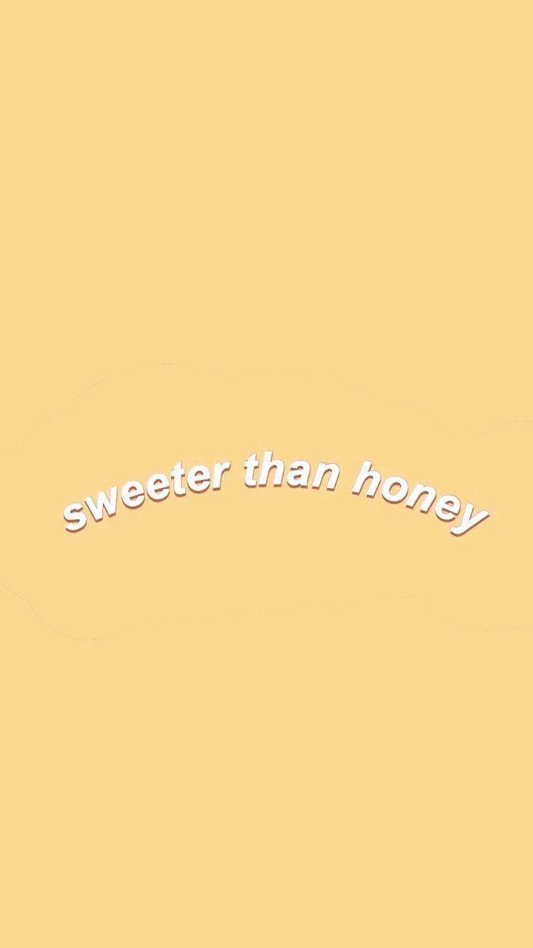 Sweeter Than Honey Pastel Aesthetic — 750x1334 wallpaper