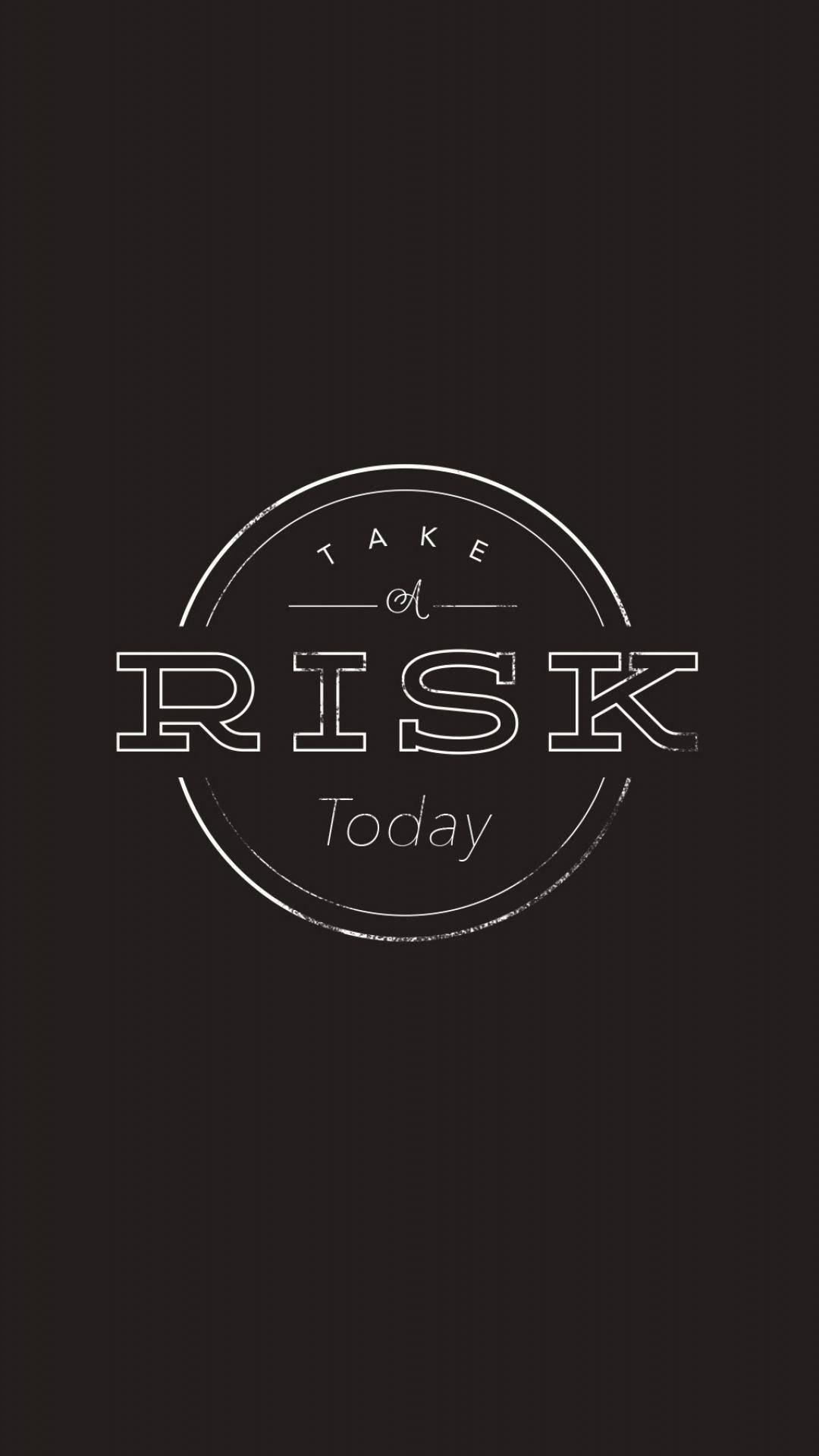 Taking Risk Motivational Quotes iPhone — 1080x1920 wallpaper