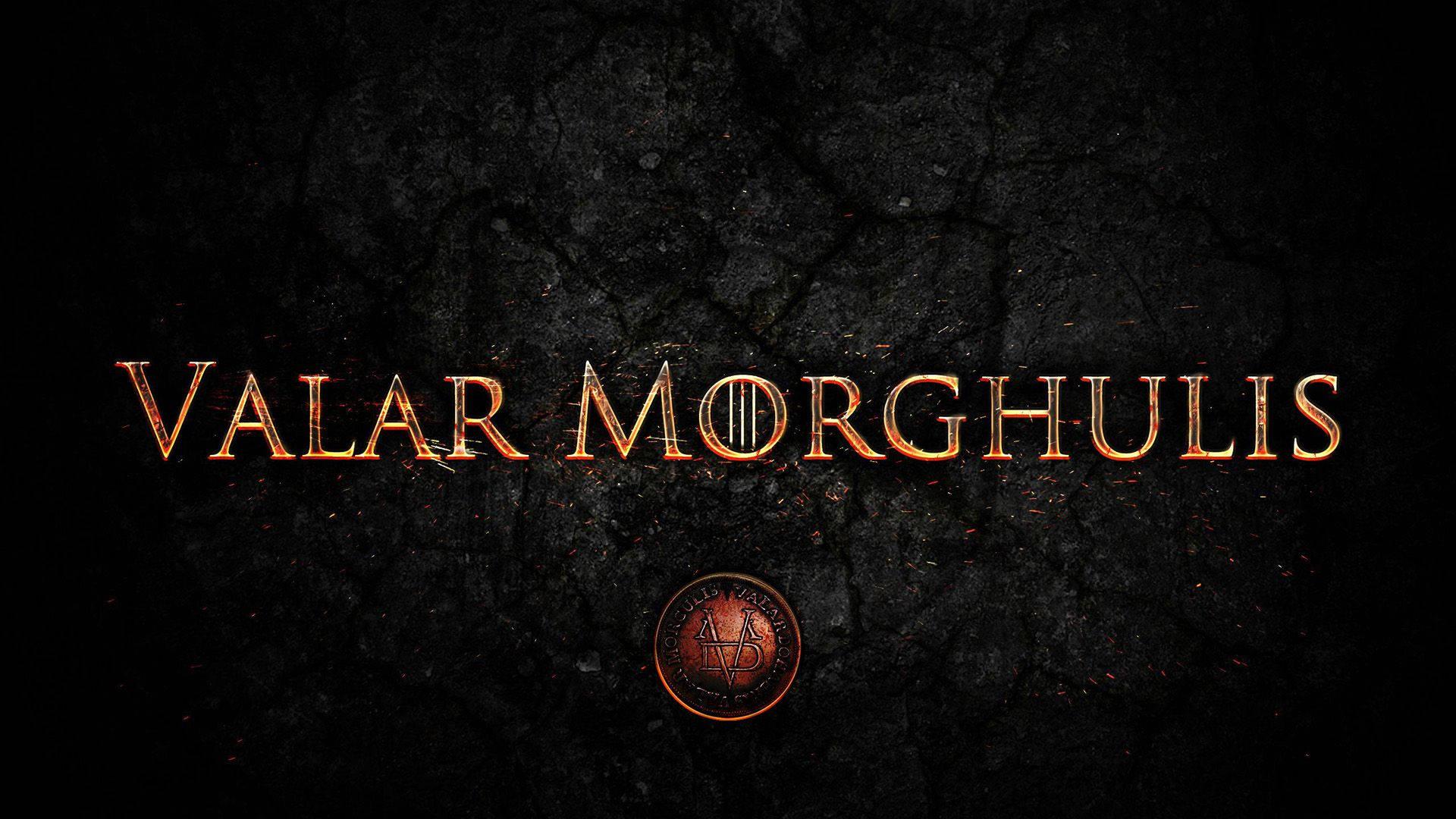 Valar Morghulis: All Men Must Die — 1920x1080 wallpaper