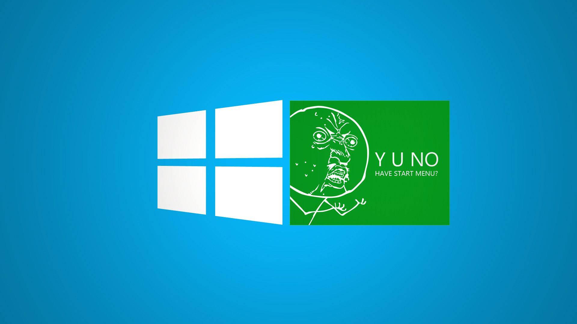 Y U No Windows Funny Meme — 1920x1080 wallpaper